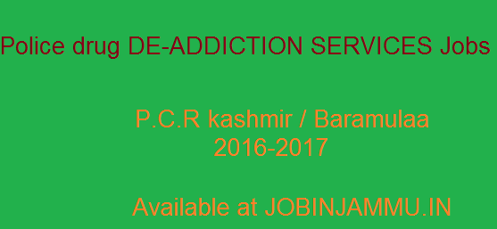 Medical Officer & Another Posts recruitment in Baramulla , Srinagar (J&k) 2016 , police jobs, police Kashmir jobs, kashmir,  Baramulla, jobsinjammu Srinagar, jobsinjammu Baramulla 
